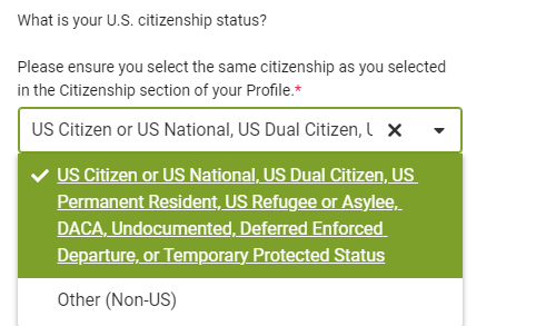 Penn State Citizenship Selection in the General Section of the Common App. Select DACA, Undocumented, Deferred Enforced Departure, or Temporary Protected Status.